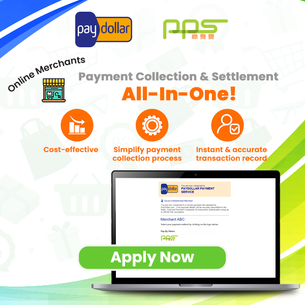 PayDollar - Just a simple application, merchants can collect payments from more than 1.5 million users - Apply with us Now